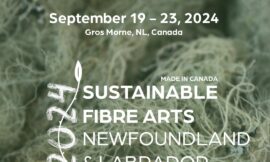 Sustainable Fibre Arts Conference 2024 In Gros Morne